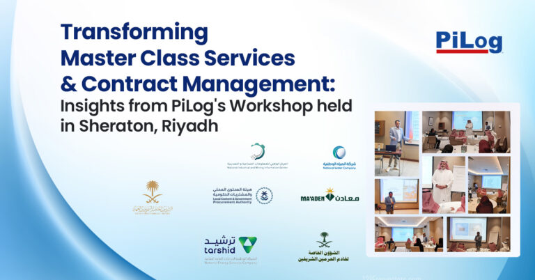 Insights on Transforming Master Class Service & Contract Management From PiLog’s Workshop held in Sheraton, Riyadh