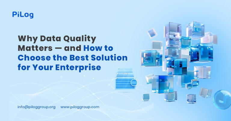Why Data Quality Matters and How to Choose the Best Solution for Your Enterprise 