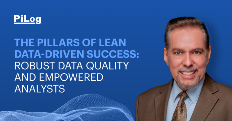 The Pillars of Lean Data-Driven Success: Robust Data Quality and Empowered Analysts