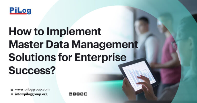 How to Implement Master Data Management Solutions for Enterprise Success?