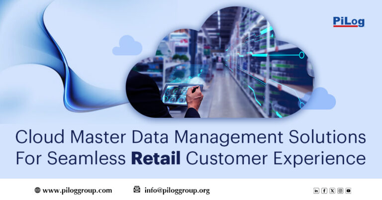 Cloud Master Data Management Solutions For Seamless Retail Customer Experience