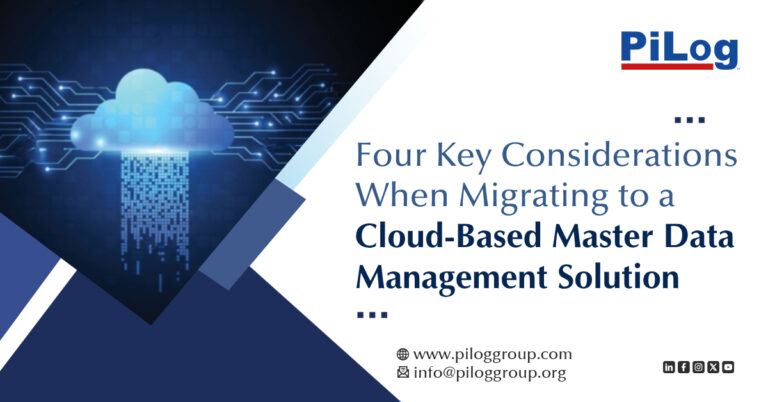 Four Key Considerations When Migrating to a Cloud-Based Master Data Management Solution