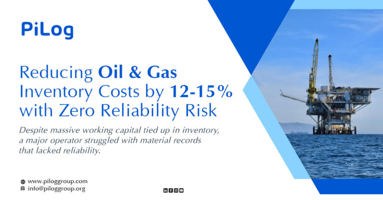 Reducing Oil & Gas Inventory Costs by 12 – 15% with Zero Reliability Risk
